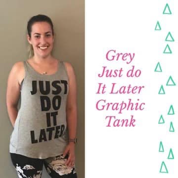 Just Do It Later Graphic Tank